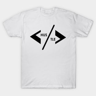 HUSTLE T-Shirt